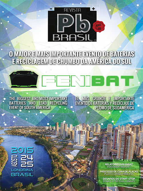 O MAIOR E MAIS IMPORTANTE EVENTO DE BATERIAS E RECICLAGEM DE CHUMBO DA AMÉRICA DO SUL