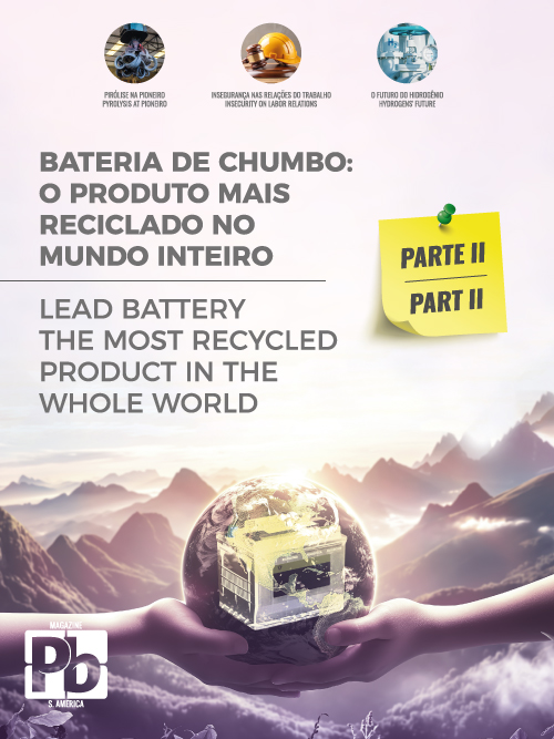 BATERIA DE CHUMBO: O PRODUTO MAIS RECICLADO DO MUNDO INTEIRO - PARTE ||	